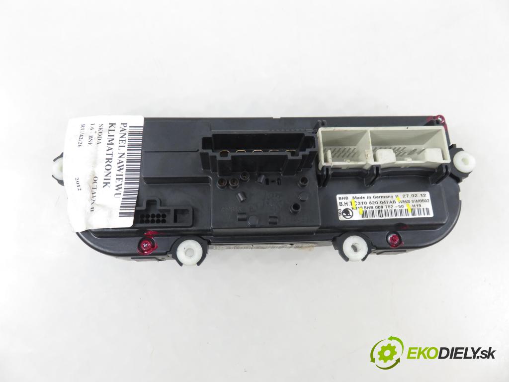 SKODA OCTAVIA II (1Z3) LIFTBACK 2012 75,00 1.6 - BSE 1595,00 Panel topení KLIMATRONIK 3T0820047AB ; 5HB00975250