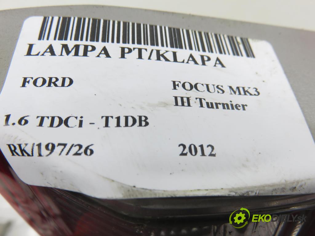 FORD FOCUS III Turnier KOMBI 2012 85,00 1.6 TDCi - T1DB 1560,00 Svetlo pravé zadné kufor BM5113A602B