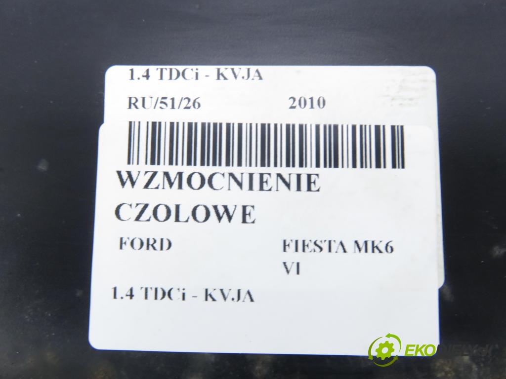 FORD FIESTA VI Van HB 2010 51,00 1.4 TDCi - KVJA 1399,00 Výstuha čelné
