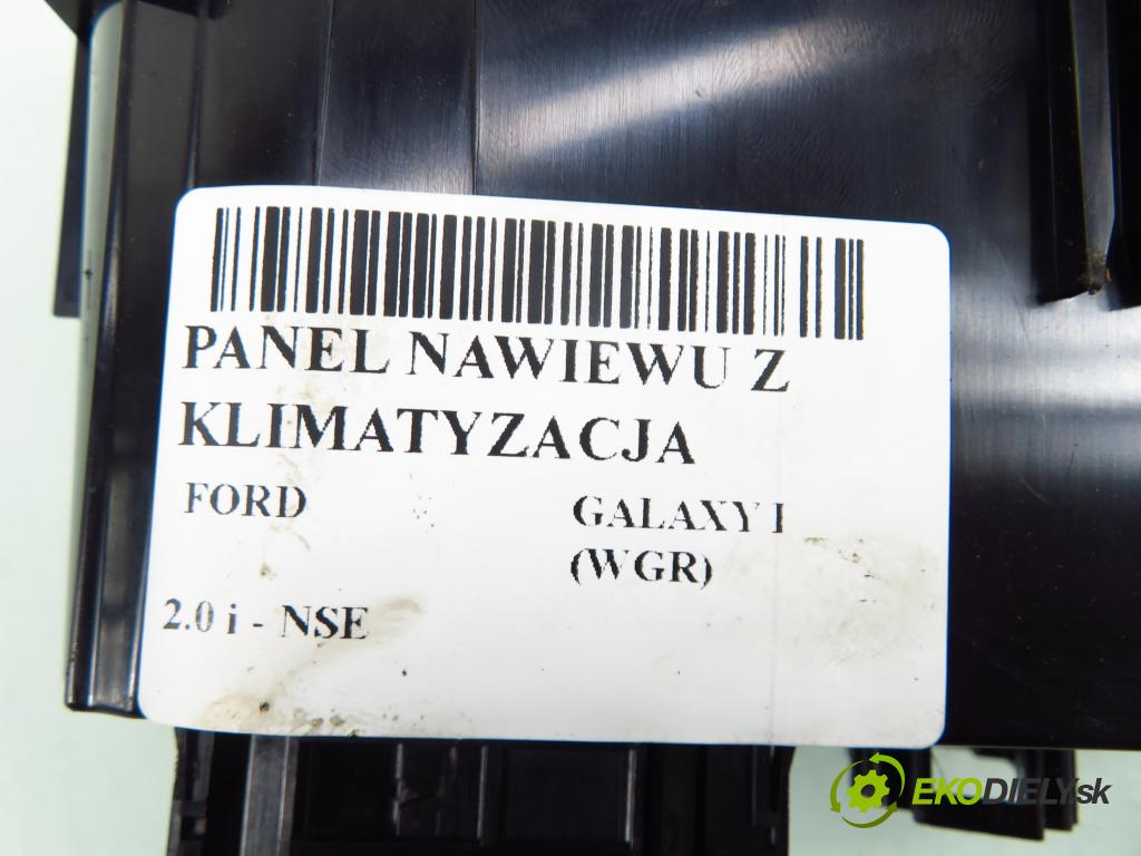 FORD GALAXY (WGR) MINIVAN 2002 85,00 2.0 i DOHC 116 - NSE 1998,00 Panel topení KLIMATIZACE: 7M5907049C ; YM2119980BD