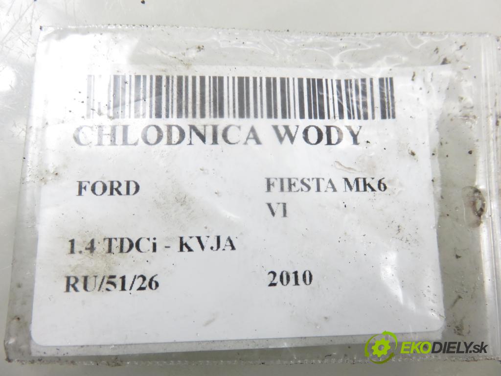 FORD FIESTA VI Van HB 2010 51,00 1.4 TDCi - KVJA 1399,00 chladič vody 8V518005DF