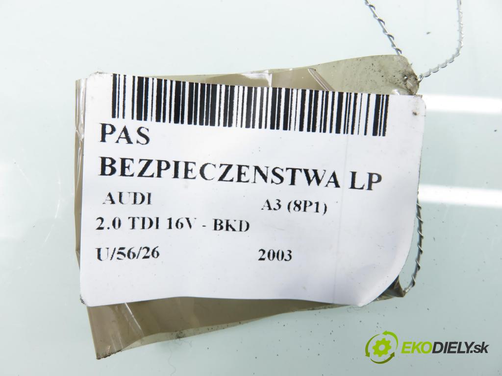 AUDI A3 (8P1) HB 2003 103,00 2.0 TDI PD 16V 140 1968,00 Držiak bezpečnostný LP 8P3857705