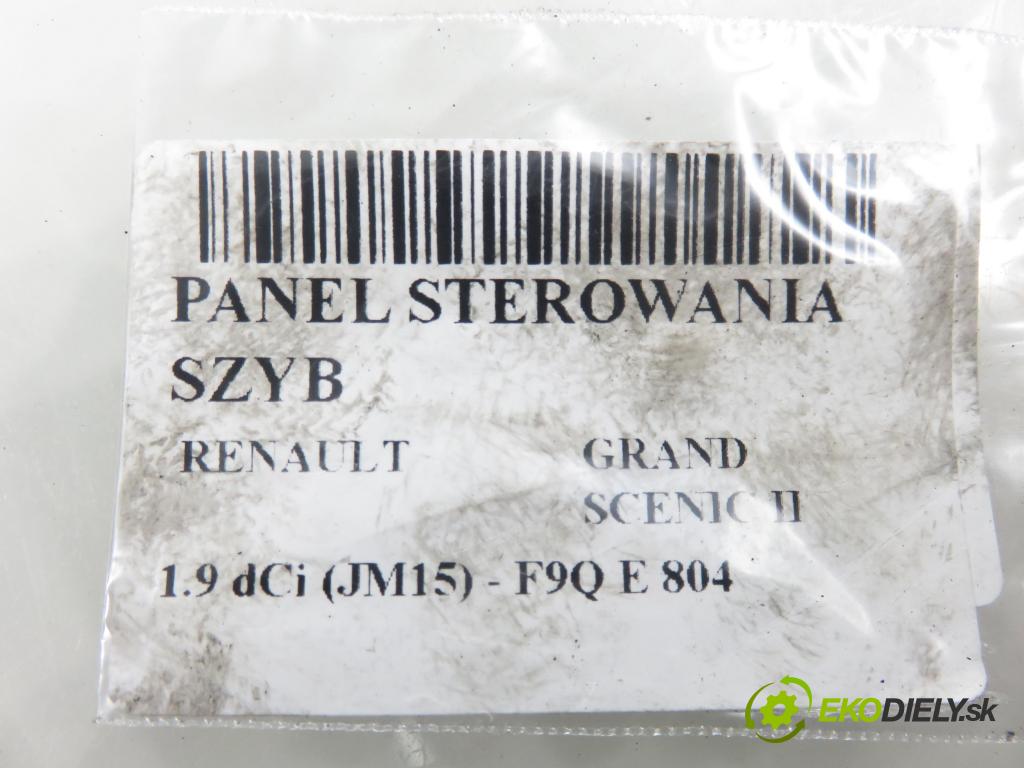 RENAULT GRAND SCENIC II (JM0/1_) MINIVAN 2006 0,00 1.9 dCi (JM15) - F9Q E 804 1870,00 Panel ovládaní oken 156018070