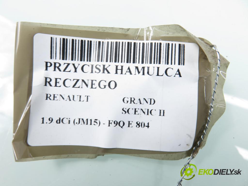 RENAULT GRAND SCENIC II (JM0/1_) MINIVAN 2006 0,00 1.9 dCi (JM15) - F9Q E 804 1870,00 vypínač brzdy MANUÁLNY: 8200243681