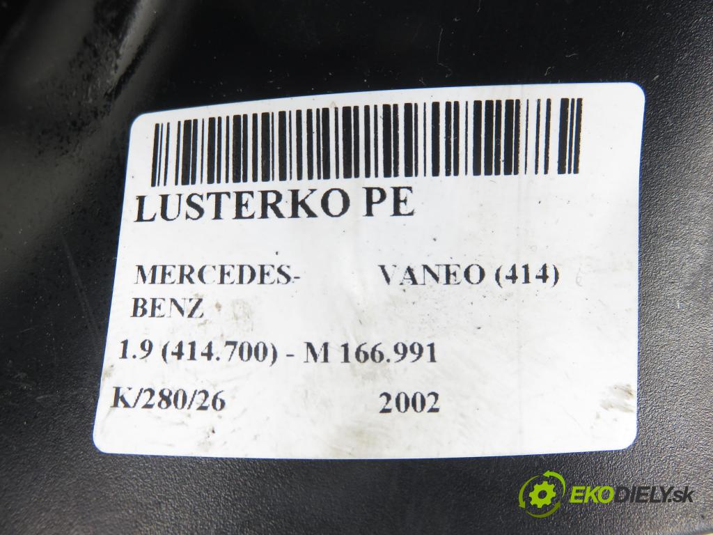 MERCEDES-BENZ VANEO (414) MINIVAN 2002 92,00 1.9 (414.700) - M 166.991 1898,00 Spätné zrkadlo 15521537