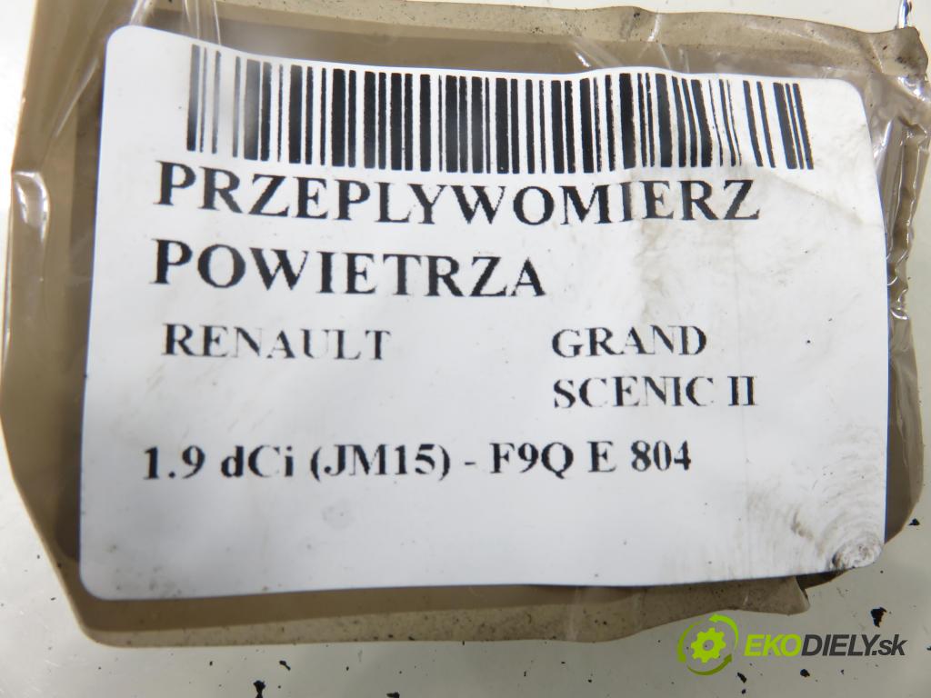 RENAULT GRAND SCENIC II (JM0/1_) MINIVAN 2006 0,00 1.9 dCi (JM15) - F9Q E 804 1870,00 váha vzduchu vzduchu 5WK9620 ; H7700104426