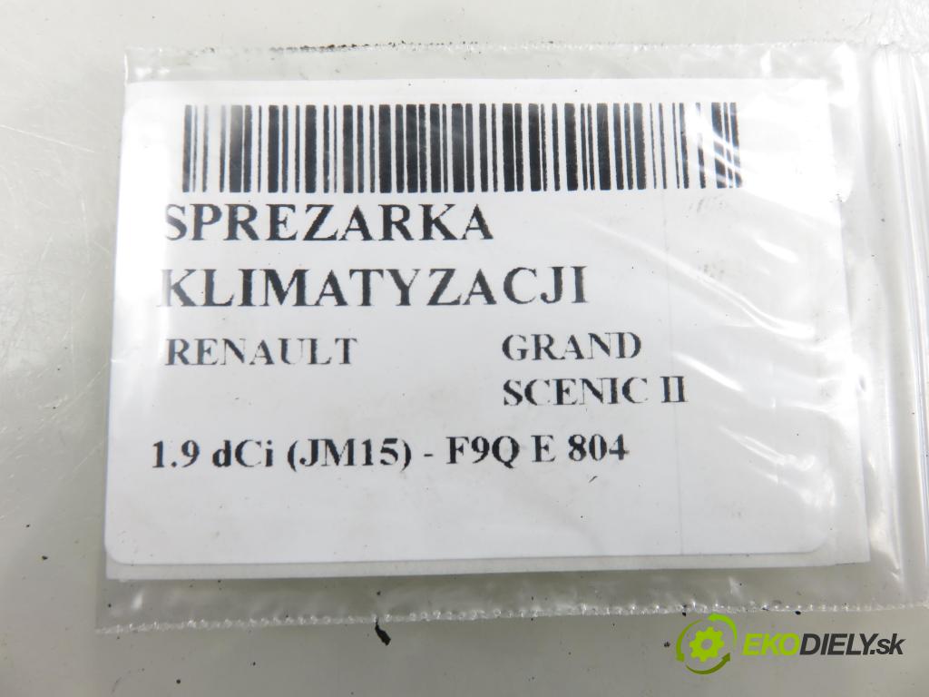 RENAULT GRAND SCENIC II (JM0/1_) MINIVAN 2006 0,00 1.9 dCi (JM15) - F9Q E 804 1870,00 KOMPRESOR: klimatizace  (Kompresor klimatizace)