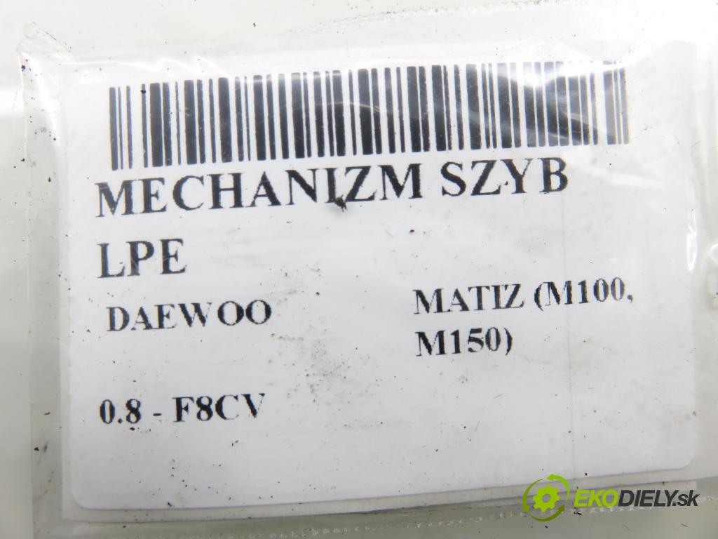 DAEWOO MATIZ (M100, M150) HB 2002 38,00 0.8 52 - F8CV 796,00 Mechanizmus okien