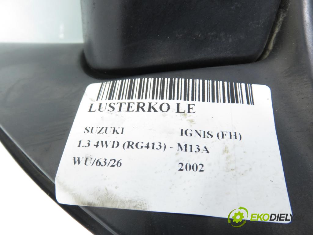 SUZUKI IGNIS (FH) HB 2002 61,00 1.3 4WD 83 (RG413) - M13A 1328,00 zpětné zrcátko LE 
