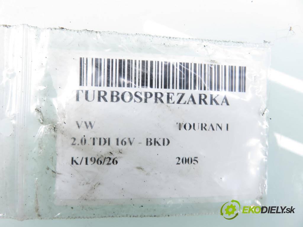 VW TOURAN (1T1, 1T2) MINIVAN 2005 103,00 2.0 TDI 16V 140 - BKD 1968,00 Turbodúchadlo 03G253019A (Turbodúchadlo (kompletné))