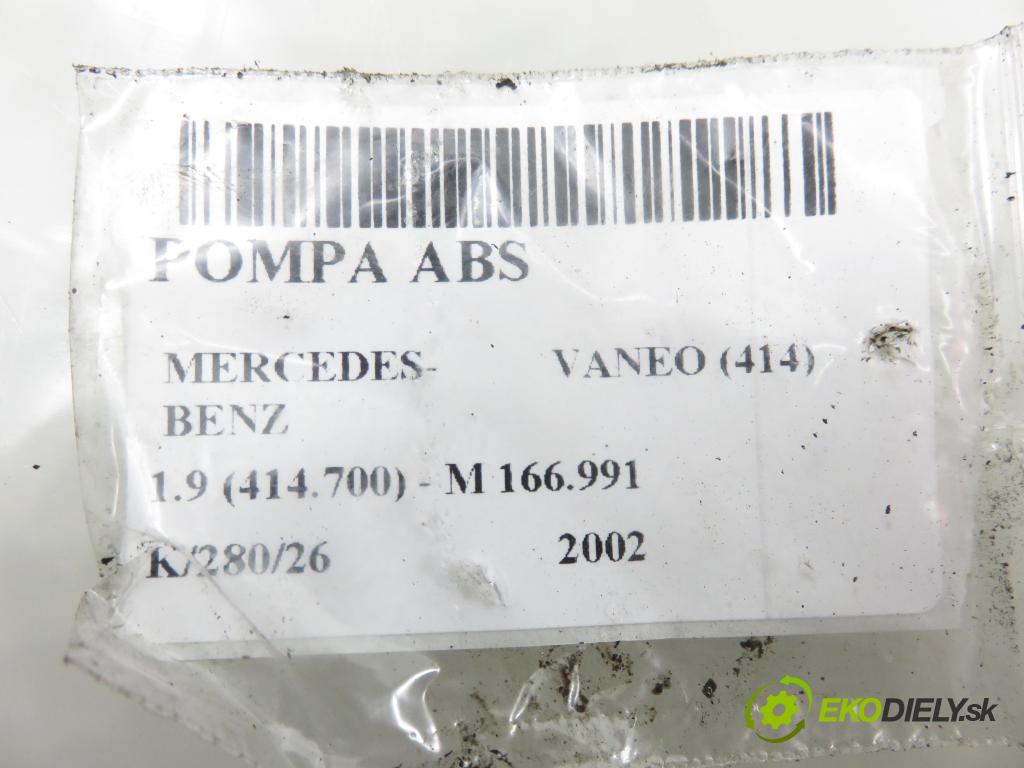 MERCEDES-BENZ VANEO (414) MINIVAN 2002 92,00 1.9 (414.700) - M 166.991 1898,00 Pumpa ABS A0044310912HL ; 9265202461 (Pumpa ABS)