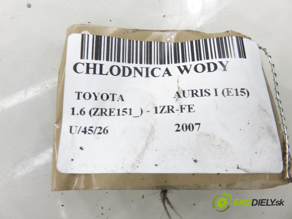 TOYOTA AURIS (_E15_) HB 2007 91,00 1.6 Dual-VVTi 124 - 1ZR-FE 1598,00 chladič vody