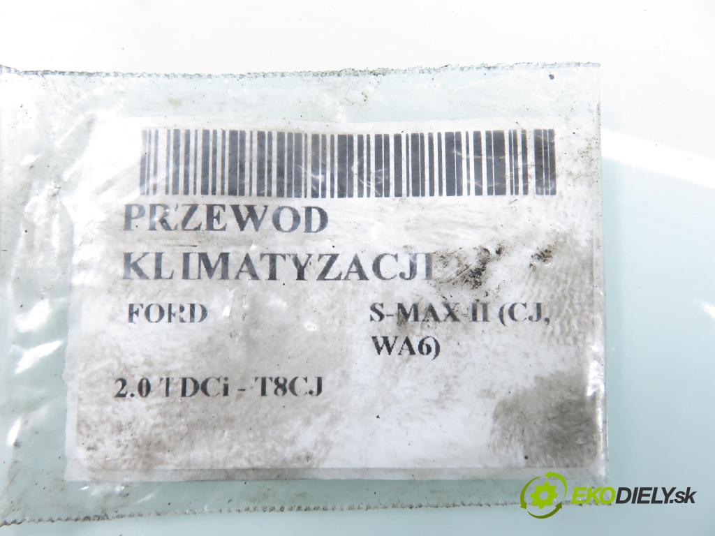 FORD S-MAX II (CJ, WA6) MINIVAN 2016 132,00 2.0 TDCi 180 - T8CJ 1997,00 rúrka klimatizácie DS7H19E881CD ; DS7H19N601FD ; E1GH19N602BB