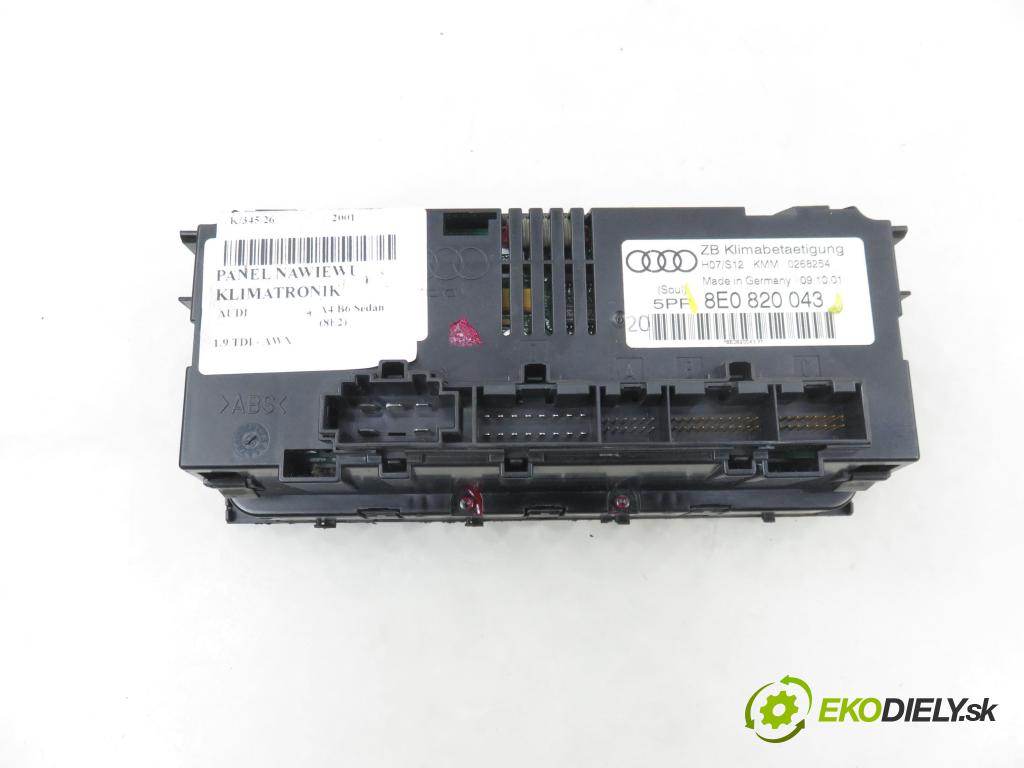 AUDI A4 (8E2, B6) SEDAN 2001 96,00 1.9 TDI PD 130 - AWX 1896,00 Panel kúrenia KLIMATRONIK 8E0820043
