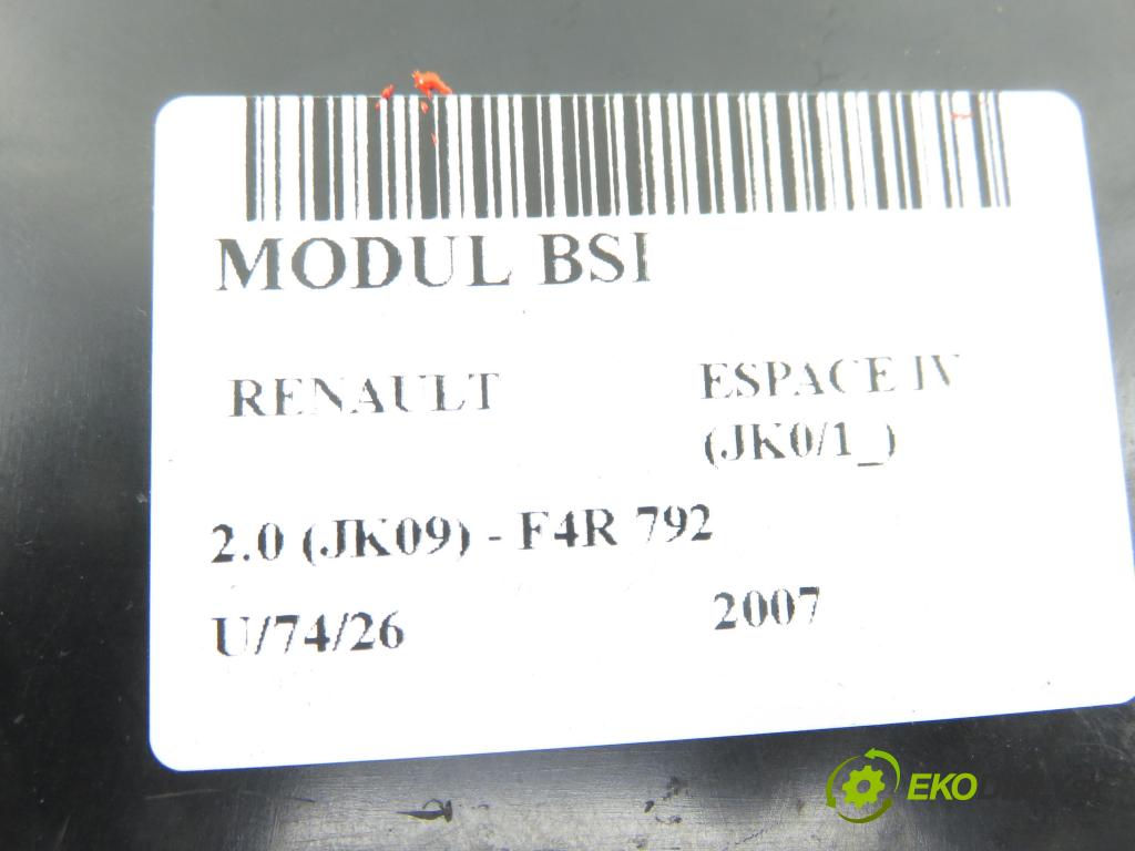 RENAULT ESPACE IV (JK0/1_) MINIVAN 2007 100,00 2.0 (JK09) - F4R 792 1998,00 MODUL BSI 8200692826 ; 8200371614