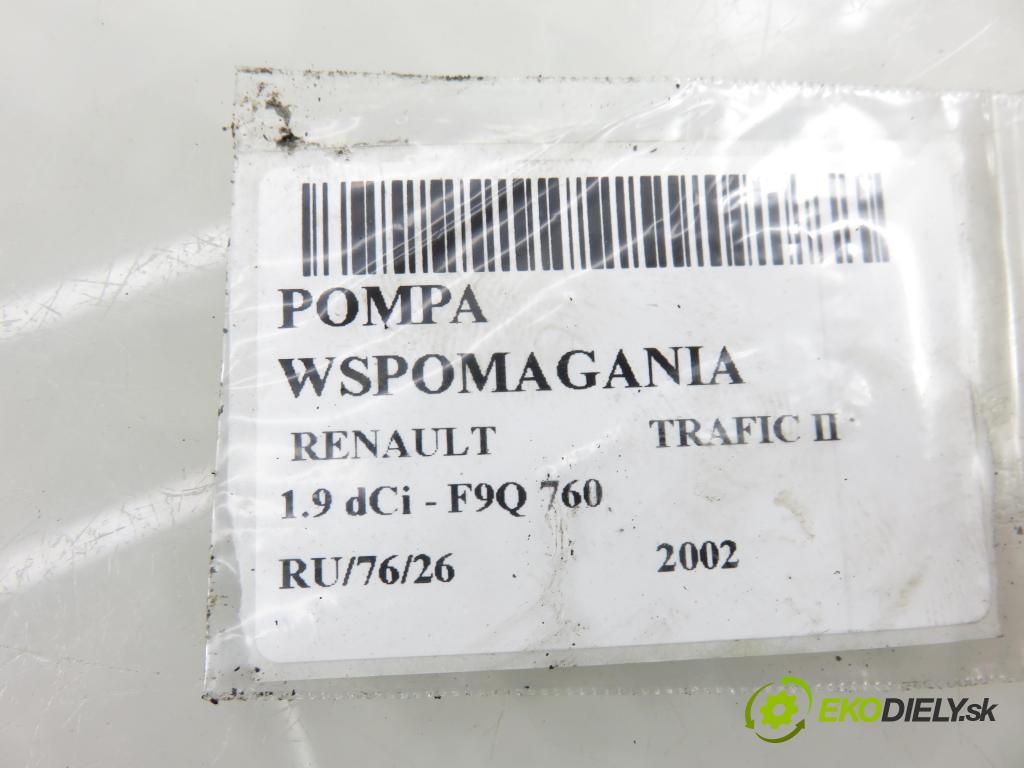 RENAULT TRAFIC II Skrzynia (FL) FURGON 2002 74,00 1.9 dCi - F9Q 760 1870,00 Pumpa servočerpadlo 8200024738 ; 8200024778 (Servočerpadlo)