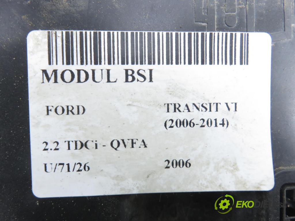 FORD TRANSIT Furgon (FA_ _) FURGON 2006 81,00 2.2 TDCi - QVFA 2198,00 MODUL BSI 6C1T14A073BJ