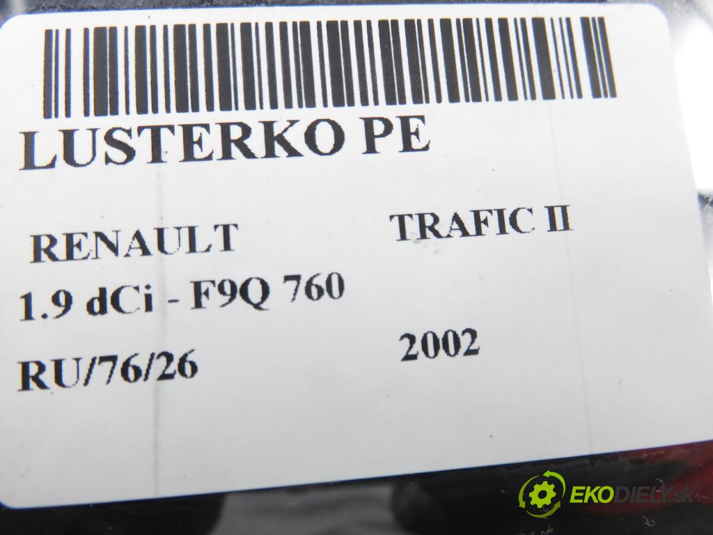RENAULT TRAFIC II Skrzynia (FL) FURGON 2002 74,00 1.9 dCi - F9Q 760 1870,00 Spätné zrkadlo