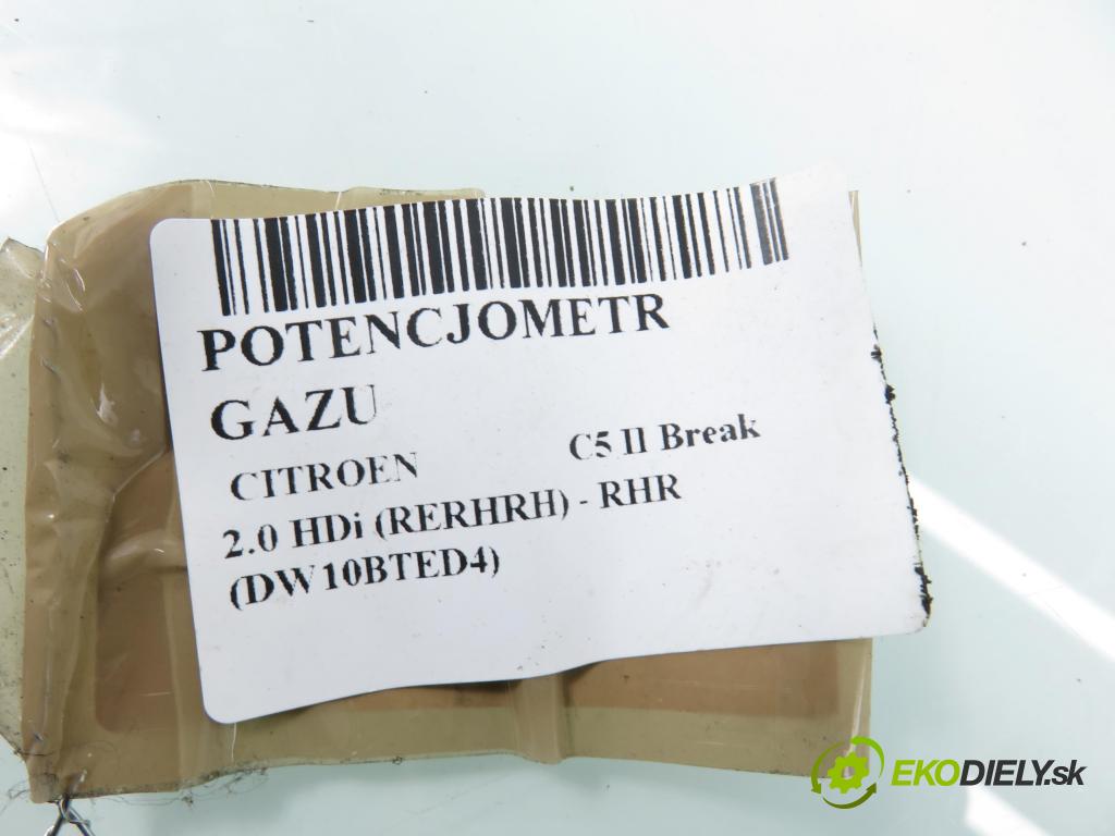 CITROEN C5 II Break (RE_) KOMBI 2004 100,00 2.0 HDi 136 1997,00 potenciometr plynového pedálu 9650341780 (Potenciometr plynového pedálu)