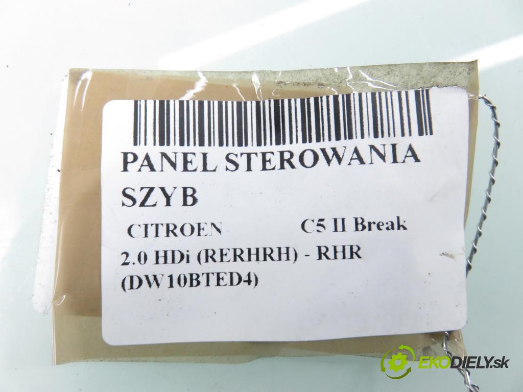 CITROEN C5 II Break (RE_) KOMBI 2004 100,00 2.0 HDi 136 1997,00 Panel ovládania okien 96514299ZF