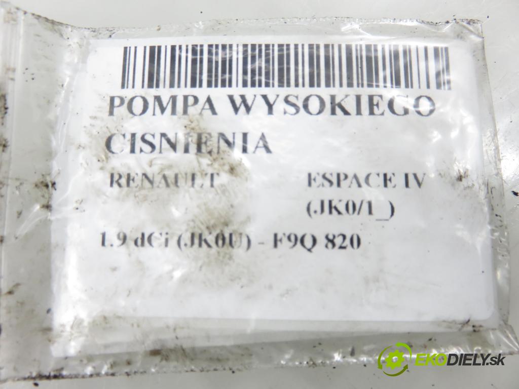 RENAULT ESPACE IV (JK0/1_) MINIVAN 2005 85,00 1.9 dCi 116 - F9Q 820 1870,00 Pumpa vysokého tlaku 0445010075 ; 8200108225 ; 0928400502