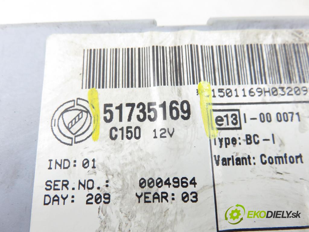 FIAT PUNTO (188_) HB 2004 44,00 1.2 60 - 188 A4.000 1242,00 MODUL BSI 51735169