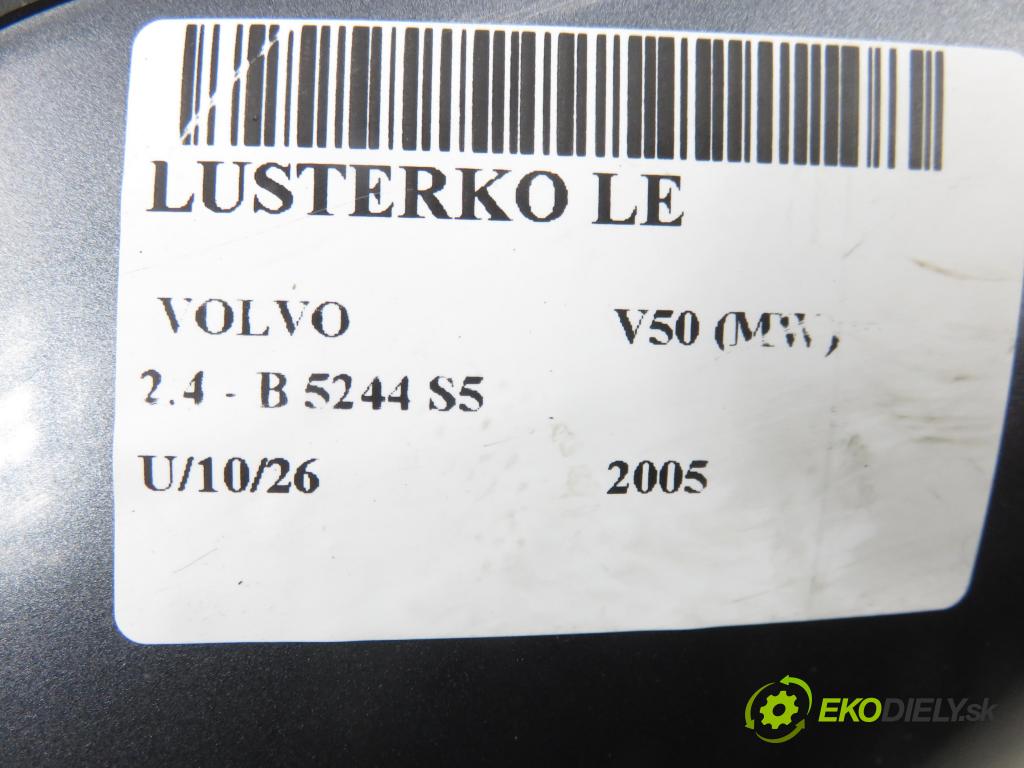 VOLVO V50 (MW) KOMBI 2005 103,00 2.4 - B 5244 S5 2435,00 Spätné zrkadlo LE 