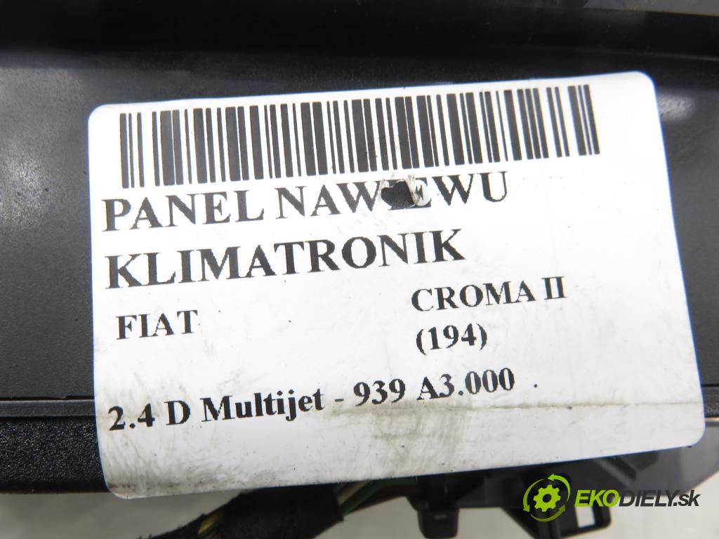 FIAT CROMA (194_) KOMBI 2008 147,00 2.4 D Multijet 200 - 939 A3.000 2387,00 Panel topení KLIMATRONIK 7354319520