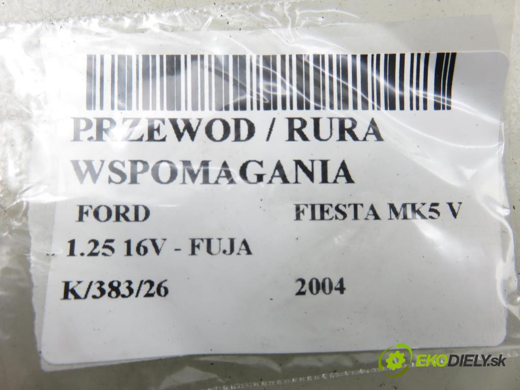 FORD FIESTA V (JH_, JD_) HB 2004 55,00 1.25 16V - FUJA 1242,00 trubka / Rúra servočerpadlo 2S6C3A719CF