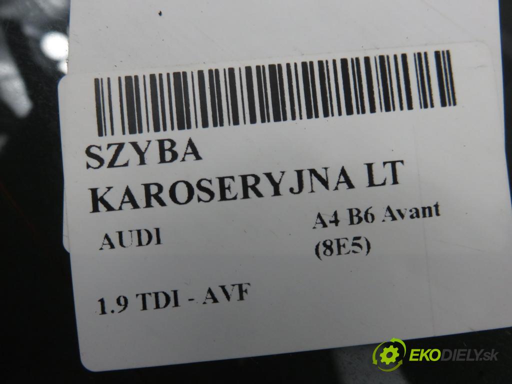 AUDI A4 Avant (8E5, B6) KOMBI 2003 96,00 1.9 TDI PD 130 - AVF 1896,00 okno dveří LT 