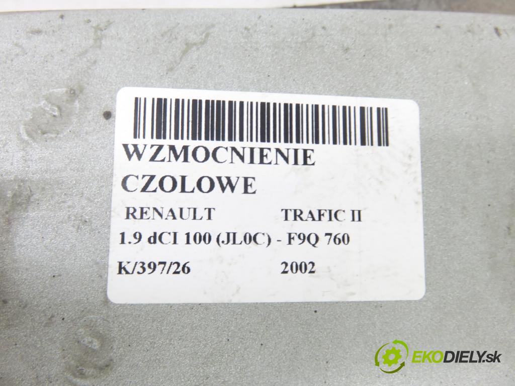 RENAULT TRAFIC II Autobus (JL) BUS 2002 74,00 1.9 dCI 100 (JL0C) - F9Q 760 1870,00 Výstuha čelné