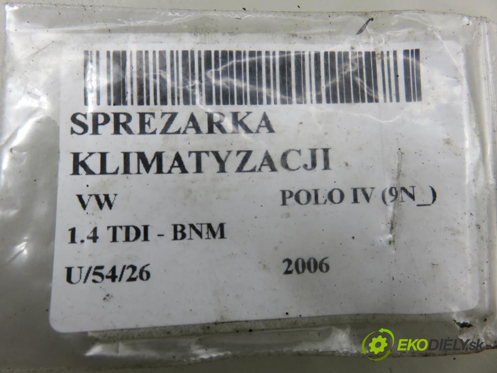 VW POLO (9N_) HB 2006 51,00 1.4 TDI - BNM 1422,00 KOMPRESOR: klimatizácie 6Q0820803P ; 4471907620 (Kompresor klimatizácie)