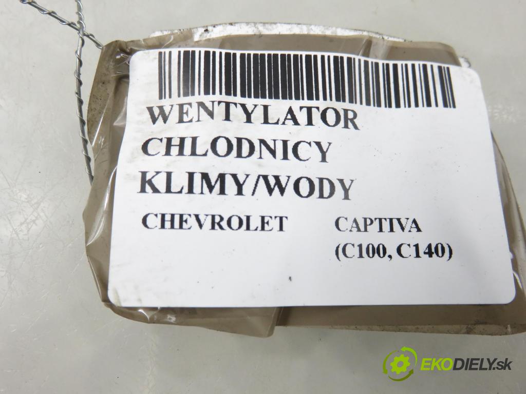 CHEVROLET CAPTIVA (C100, C140) SUV 2007 110,00 2.0 D 4WD 1991,00 ventilátor chladič PODNEBÍ / VODA 96629052