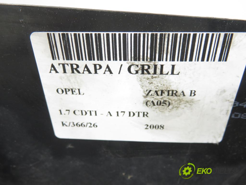 OPEL ZAFIRA B (A05) MINIVAN 2008 92,00 1.7 CDTI - A 17 DTR 1686,00 Mriežka / maska 13247331