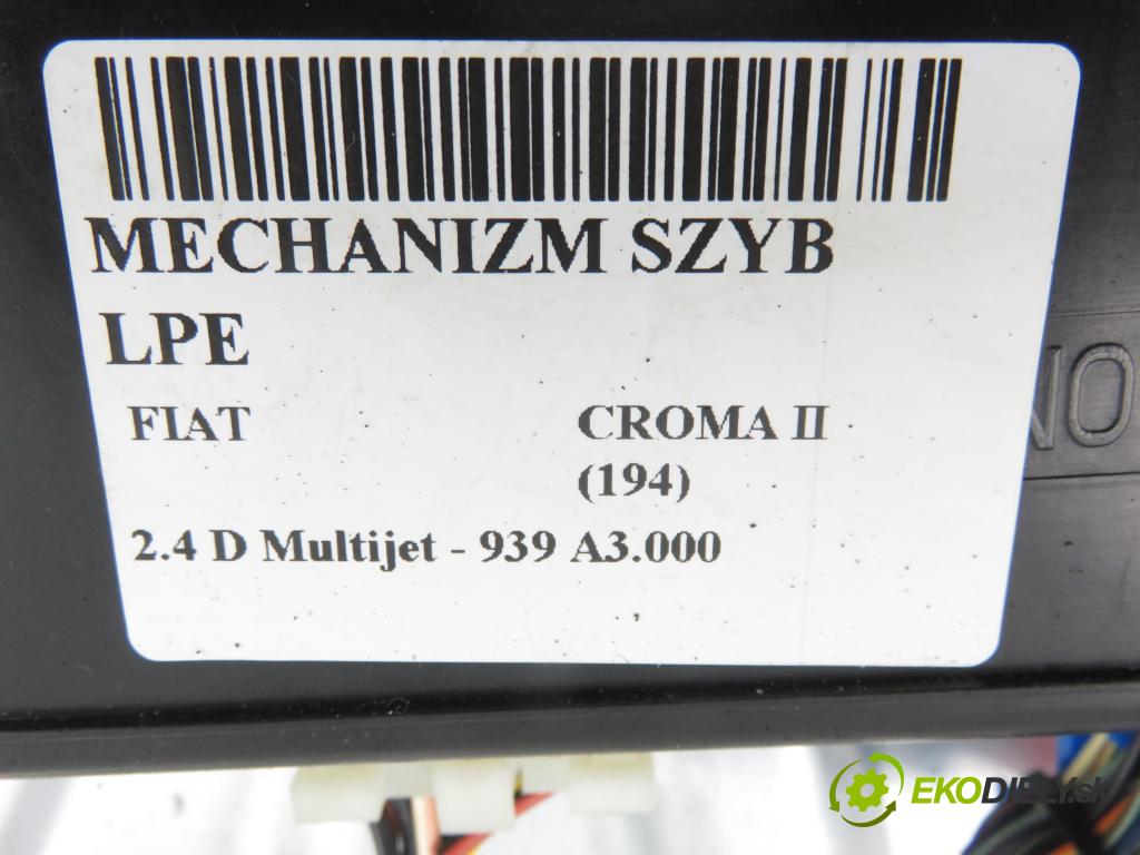 FIAT CROMA (194_) KOMBI 2008 147,00 2.4 D Multijet 200 - 939 A3.000 2387,00 mechanismus oken 51796695