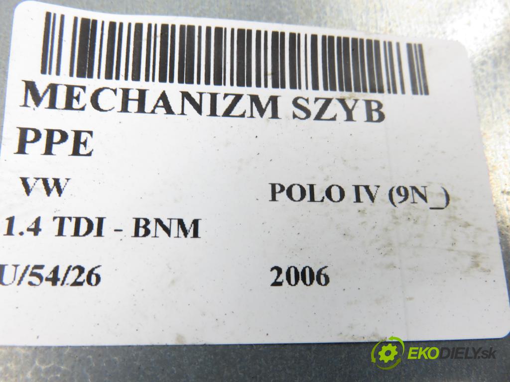 VW POLO (9N_) HB 2006 51,00 1.4 TDI - BNM 1422,00 Mechanizmus okien 6Y2959801 ; 6Q4837756 ; 400886D
