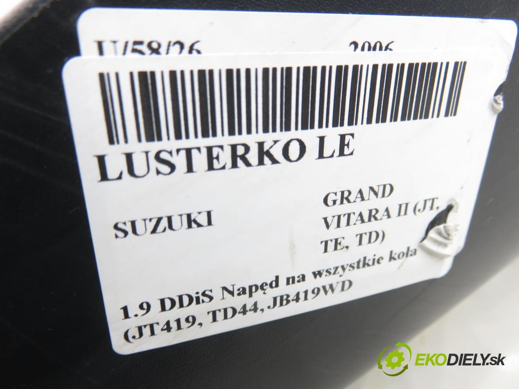 SUZUKI GRAND VITARA II (JT, TE, TD) SUV 2006 95,00 1.9 DDiS 129 4x4 - F9Q 264 1870,00 zpětné zrcátko LE