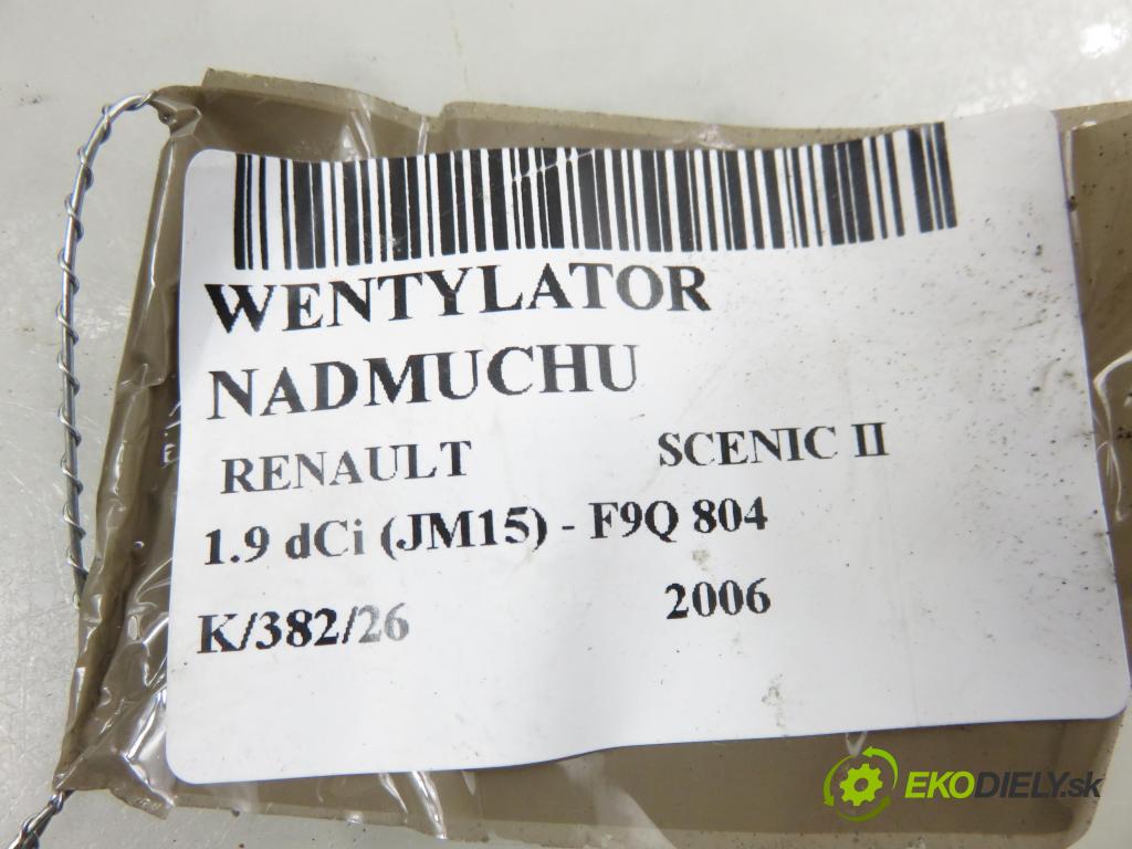 RENAULT SCENIC II (JM0/1_) MINIVAN 2006 96,00 1.9 dCi (JM15) - F9Q 804 1870,00 Ventilátor vetráku GMVJ84