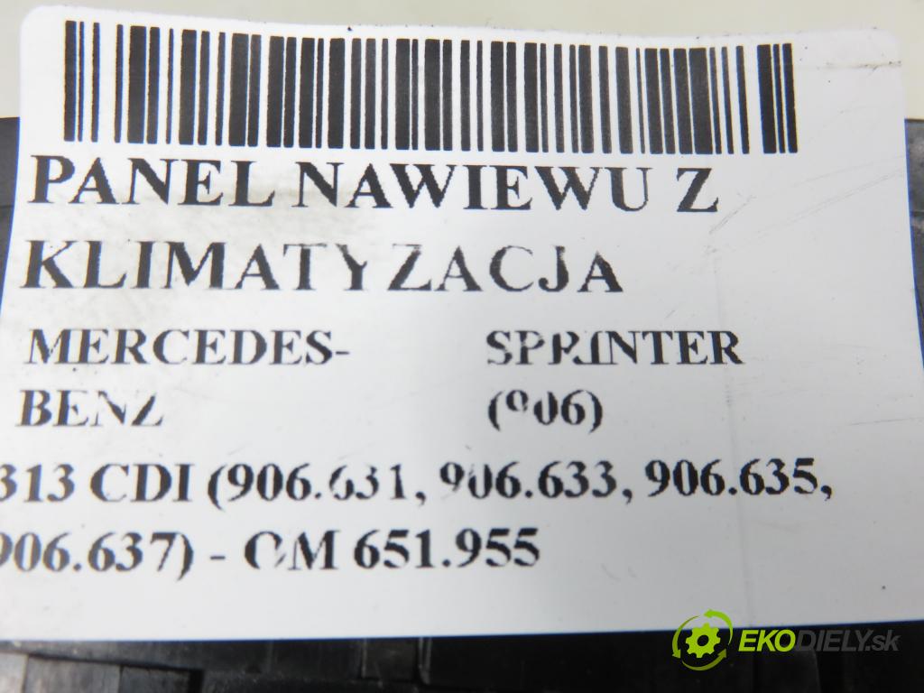 MERCEDES-BENZ SPRINTER 3,5-t Skrzynia (906) FURGON 2011 95,00 313 CDI (906.631, 906.633, 906.635, 906.637) - OM  2143,00 Panel topení KLIMATIZACE: A9068300185KZ