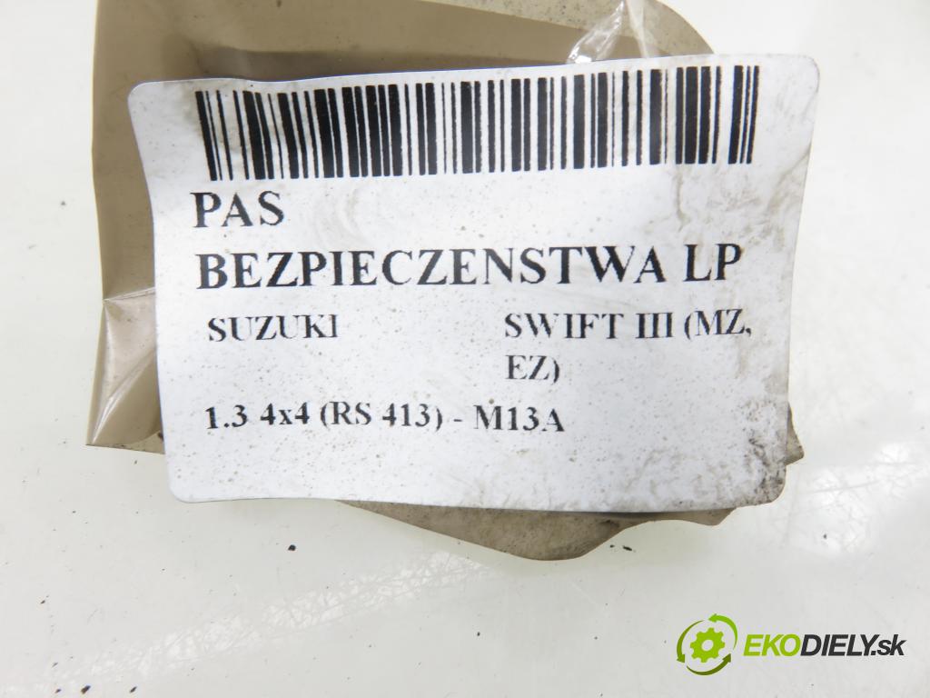 SUZUKI SWIFT III (MZ, EZ) HB 2006 68,00 1.3 4x4 (RS 413) - M13A 1328,00 Držiak bezpečnostný LP 8494063J1
