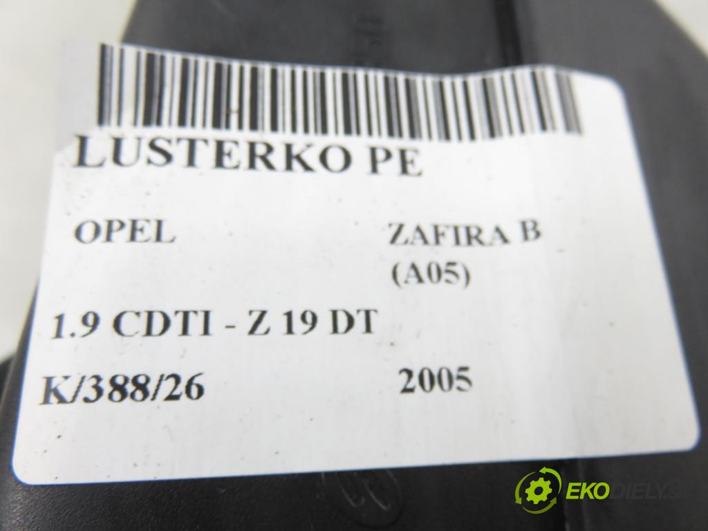 OPEL ZAFIRA B (A05) MINIVAN 2005 88,00 1.9 CDTI 8V 120 - Z 19 DT 1910,00 zpětné zrcátko 13131970SC