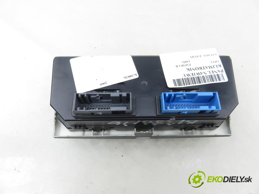 OPEL ZAFIRA B (A05) MINIVAN 2005 88,00 1.9 CDTI 8V 120 - Z 19 DT 1910,00 Panel kúrenia KLIMATRONIK 13168100