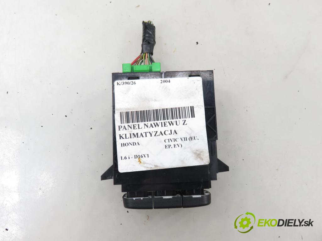 HONDA CIVIC VII Hatchback (EU, EP, EV) HB 2004 81,00 1.6 i - D16V1 1590,00 Panel kúrenia KLIMATIZACE: 79500S6DG010M1