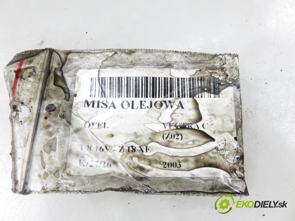 OPEL VECTRA C (Z02) SEDAN 2003 90,00 1.8 16V 122 - Z 18 XE 1796,00 Vaňa olejová 0081226 ; R90400225 (Olejová vaňa)