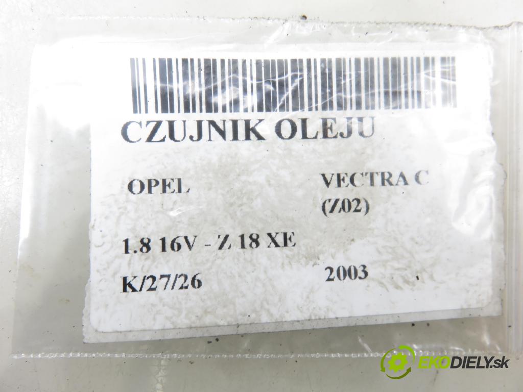OPEL VECTRA C (Z02) SEDAN 2003 90,00 1.8 16V 122 - Z 18 XE 1796,00 snímač oleje 24445752 ; 395061132