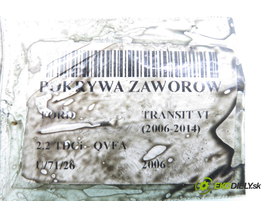 FORD TRANSIT Furgon (FA_ _) FURGON 2006 81,00 2.2 TDCi - QVFA 2198,00 kryt Ventilů 6C1Q6K537AB