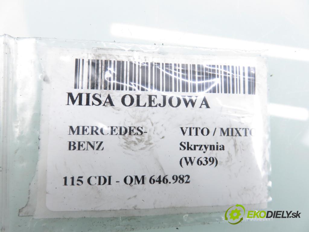 MERCEDES-BENZ VITO / MIXTO Skrzynia (W639) FURGON 2004 110,00 115 CDI 150 - OM 646.982 2148,00 vana olejová 6460140402 (Olejová vana)