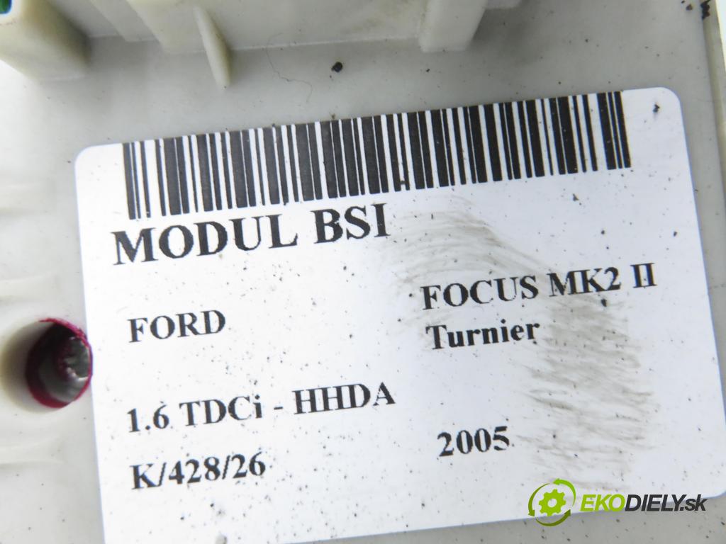 FORD FOCUS II Turnier (DA_, FFS, DS) KOMBI 2005 66,00 1.6 TDCI 90 1560,00 MODUL BSI 4M5T14A073CG