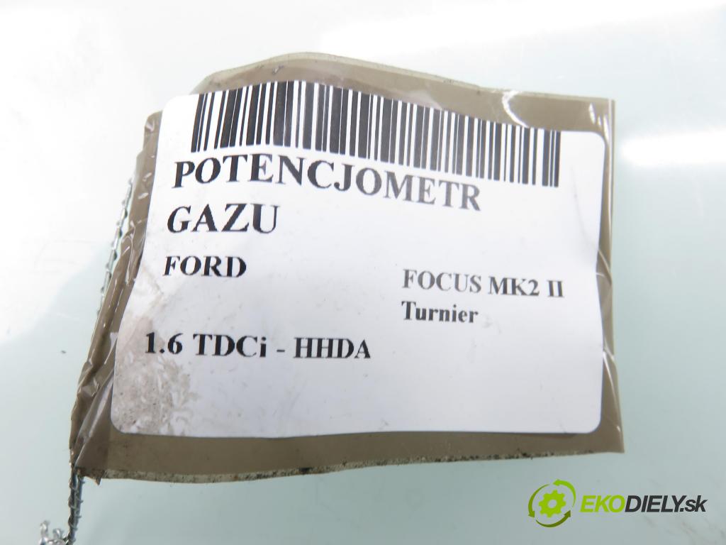 FORD FOCUS II Turnier (DA_, FFS, DS) KOMBI 2005 66,00 1.6 TDCI 90 1560,00 potenciometr plynového pedálu 4M519F836AK ; 6PV00864132 (Potenciometr plynového pedálu)