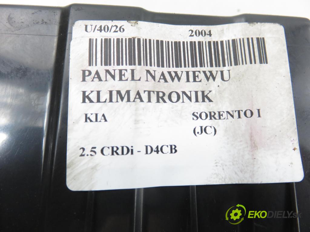 KIA SORENTO I (JC) SUV 2004 103,00 2.5 CRDi 140 - D4CB 2497,00 Panel kúrenia KLIMATRONIK 972503E110